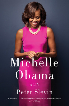 Michelle Obama A Life
