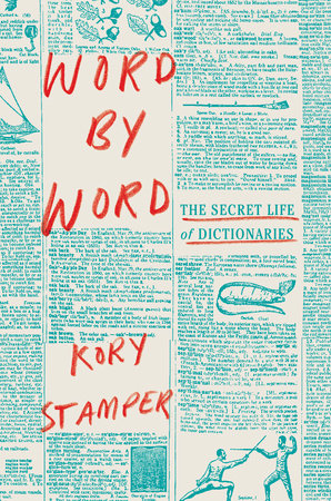 Word by Word by Kory Stamper